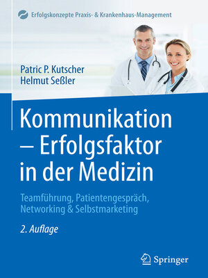 cover image of Kommunikation--Erfolgsfaktor in der Medizin